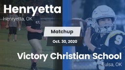 Matchup: Henryetta vs. Victory Christian School 2020