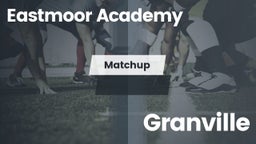 Matchup: Eastmoor Academy vs. Granville 2016