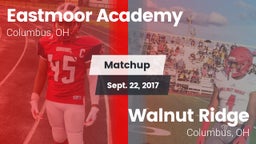 Matchup: Eastmoor Academy vs. Walnut Ridge  2017
