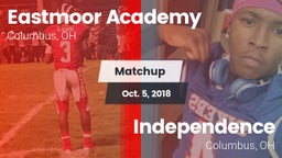 Matchup: Eastmoor Academy vs. Independence  2018