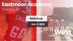 Matchup: Eastmoor Academy vs. West  2019