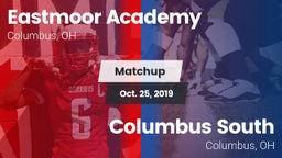 Matchup: Eastmoor Academy vs. Columbus South  2019