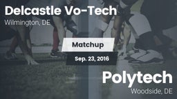 Matchup: Delcastle Vo-Tech vs. Polytech  2016