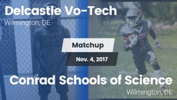 Matchup: Delcastle Vo-Tech vs. Conrad Schools of Science 2017