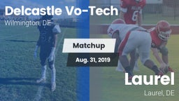 Matchup: Delcastle Vo-Tech vs. Laurel  2019