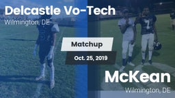 Matchup: Delcastle Vo-Tech vs. McKean  2019