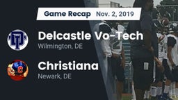 Recap: Delcastle Vo-Tech  vs. Christiana  2019