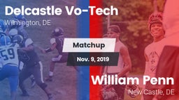 Matchup: Delcastle Vo-Tech vs. William Penn  2019
