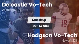 Matchup: Delcastle Vo-Tech vs. Hodgson Vo-Tech  2020