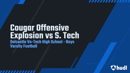 Delcastle Technical football highlights Cougar Offensive Explosion vs S. Tech