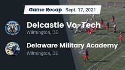 Recap: Delcastle Vo-Tech  vs. Delaware Military Academy  2021
