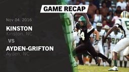 Recap: Kinston  vs. Ayden-Grifton  2016
