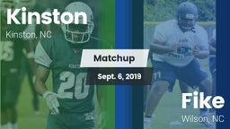 Matchup: Kinston vs. Fike  2019