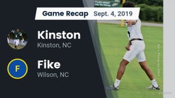 Recap: Kinston  vs. Fike  2019
