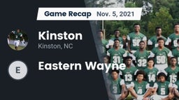 Recap: Kinston  vs. Eastern Wayne 2021