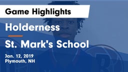 Holderness  vs St. Mark's School Game Highlights - Jan. 12, 2019