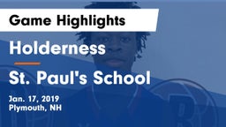 Holderness  vs St. Paul's School Game Highlights - Jan. 17, 2019