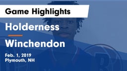 Holderness  vs Winchendon Game Highlights - Feb. 1, 2019