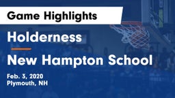 Holderness  vs New Hampton School  Game Highlights - Feb. 3, 2020