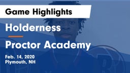 Holderness  vs Proctor Academy  Game Highlights - Feb. 14, 2020