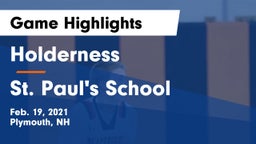 Holderness  vs St. Paul's School Game Highlights - Feb. 19, 2021