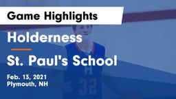 Holderness  vs St. Paul's School Game Highlights - Feb. 13, 2021