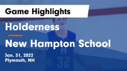 Holderness  vs New Hampton School  Game Highlights - Jan. 31, 2022
