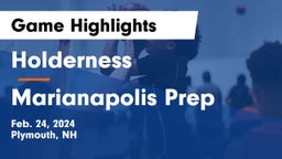 Holderness  vs Marianapolis Prep Game Highlights - Feb. 24, 2024