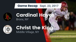 Recap: Cardinal Hayes  vs. Christ the King  2017