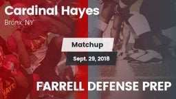 Matchup: Cardinal Hayes vs. FARRELL DEFENSE PREP 2018