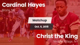 Matchup: Cardinal Hayes vs. Christ the King  2018