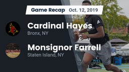 Recap: Cardinal Hayes  vs. Monsignor Farrell  2019