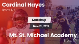 Matchup: Cardinal Hayes vs. Mt. St. Michael Academy  2019