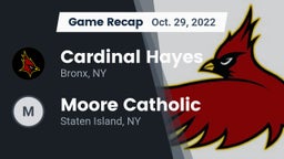 Recap: Cardinal Hayes  vs. Moore Catholic  2022