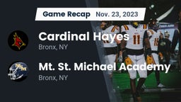 Recap: Cardinal Hayes  vs. Mt. St. Michael Academy  2023