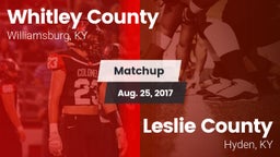Matchup: Whitley County vs. Leslie County  2017