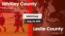 Matchup: Whitley County vs. Leslie County  2018