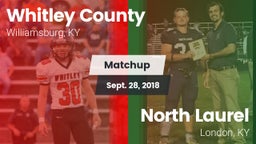 Matchup: Whitley County vs. North Laurel  2018