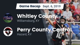 Recap: Whitley County  vs. Perry County Central  2019