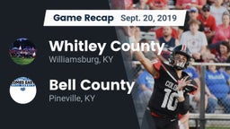 Recap: Whitley County  vs. Bell County  2019