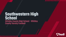 Whitley County football highlights Southwestern High School