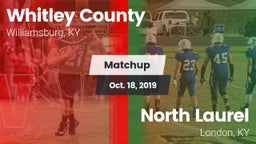 Matchup: Whitley County vs. North Laurel  2019