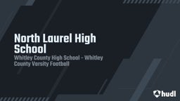 Whitley County football highlights North Laurel High School