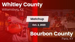 Matchup: Whitley County vs. Bourbon County  2020