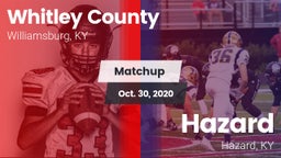 Matchup: Whitley County vs. Hazard  2020