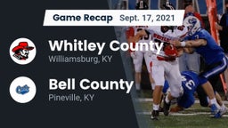 Recap: Whitley County  vs. Bell County  2021