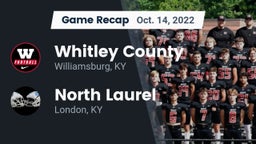 Recap: Whitley County  vs. North Laurel  2022