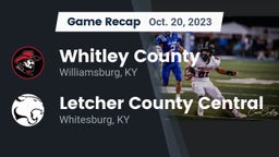 Recap: Whitley County  vs. Letcher County Central  2023