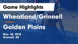Wheatland/Grinnell vs Golden Plains  Game Highlights - Nov. 30, 2018