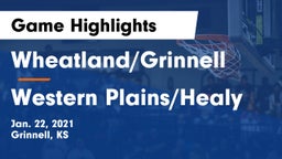 Wheatland/Grinnell vs Western Plains/Healy Game Highlights - Jan. 22, 2021